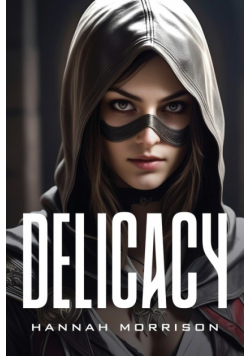 Delicacy