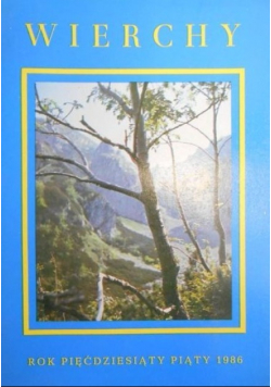 Wierchy Rok pięćdziesiąty piąty 1986