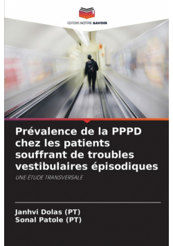 Prévalence de la PPPD chez les patients souffrant de troubles vestibulaires épisodiques
