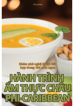 Hành Trình Ẩm Thực Châu Phi-Caribbean