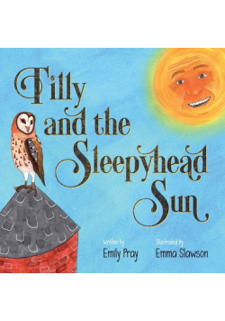 Tilly and the Sleepyhead Sun