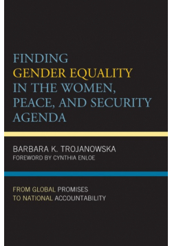 Finding Gender Equality in the Women, Peace, and Security Agenda