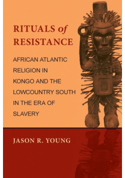 Rituals of Resistance