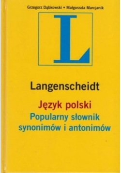 Język polski Popularny słownik synonimów i antonimów