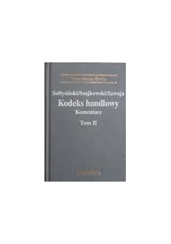 Kodeks handlowy komentarz tom II