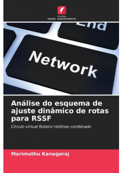 Análise do esquema de ajuste dinâmico de rotas para RSSF