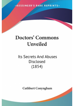 Doctors' Commons Unveiled