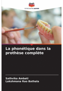 La phonétique dans la prothèse complète