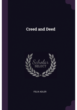 Creed and Deed