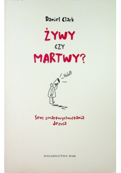 Żywy czy martwy