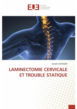 Laminectomie Cervicale Et Trouble Statique