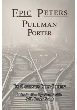 Epic Peters, Pullman Porter