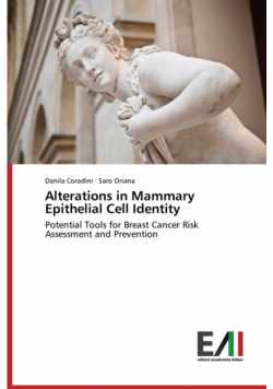 Alterations in Mammary Epithelial Cell Identity