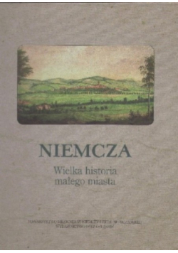 Niemcza Wielka historia małego miasta