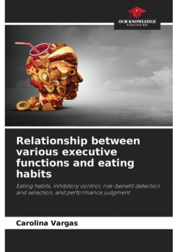 Relationship between various executive functions and eating habits