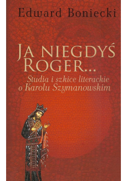 Ja niegdyś Roger...