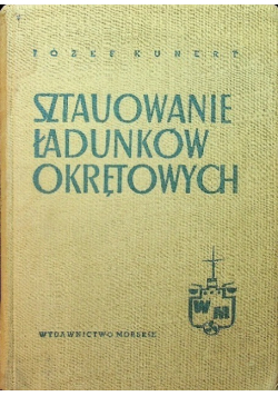 Sztauowanie ładunków okrętowych