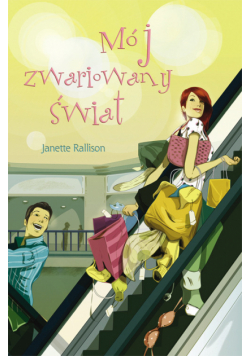 Mój zwariowany świat