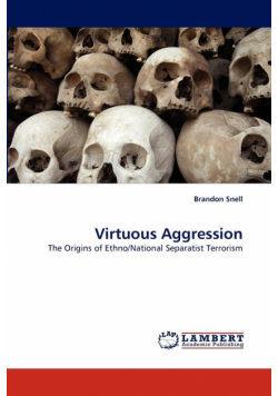 Virtuous Aggression