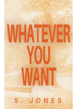 Whatever You Want