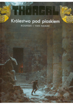 Thorgal Królestwo pod piaskiem Tom 26