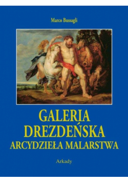 Bussagli Marco - Galeria Drezdeńska