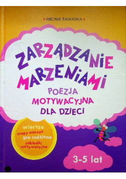 Zarządzanie Marzeniami Poezja motywacyjna dla dzieci