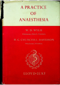 A practice of anaesthesia