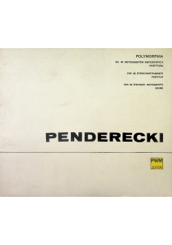 Penderecki Polymorphia