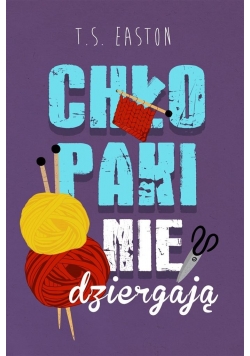 Chłopaki nie dziergają-NOWA