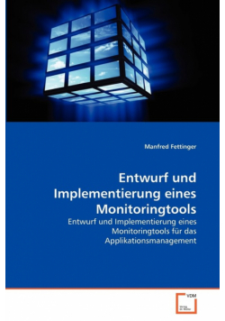 Entwurf und Implementierung eines Monitoringtools