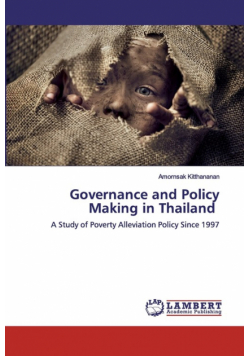 Governance and Policy Making in Thailand