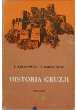 Baranowski B. - Historia Gruzji