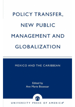Policy Transfer, New Public Management and Globalization