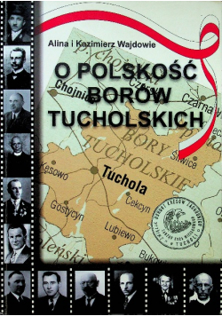 O polskość Borów Tucholskich