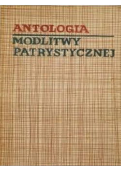 Antologia modlitwy patrystycznej