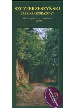 Szczebrzeszyński Park Krajobrazowy Mapa turystyczno-przyrodnicza