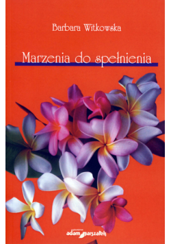 Marzenia do spełnienia