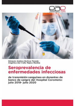 Seroprevalencia de enfermedades infecciosas