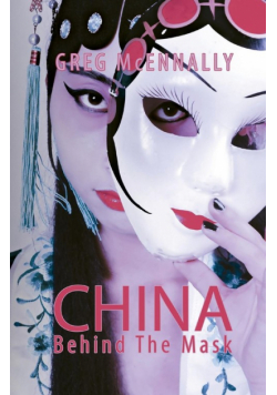 China - Behind The Mask