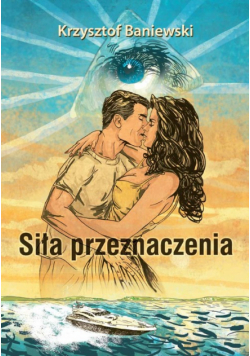 Siła przeznaczenia