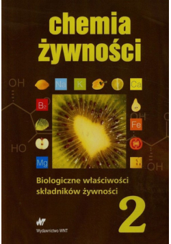 Chemia żywności Tom 2