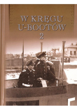 W kręgu U-Bootów 2