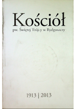 Kościół pw świętej trójcy w Bydgoszczy