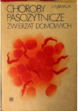 Choroby pasożytnicze zwierząt domowych