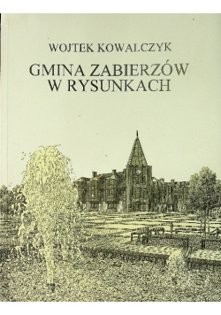 Gmina Zabierzów w rysunkach
