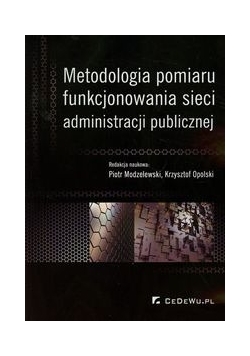 Metodologia pomiaru funkcjonowania sieci administracji publicznej