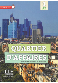 Quartier d'affaires 1 Podręcznik poziom A2 + DVD