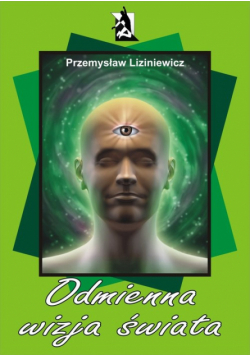 Odmienna wizja świata