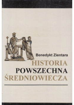 Historia Powszechna Średniowiecza